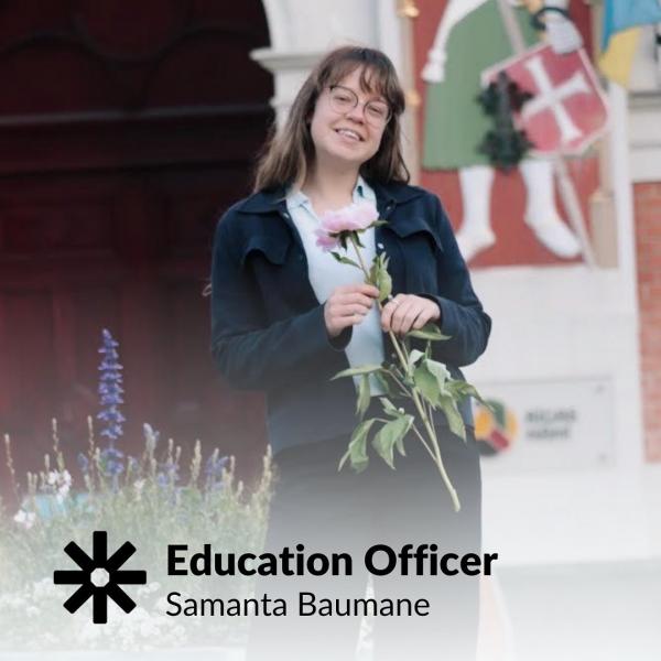 Samanta Baumane, Education Officer of ESN Latvia