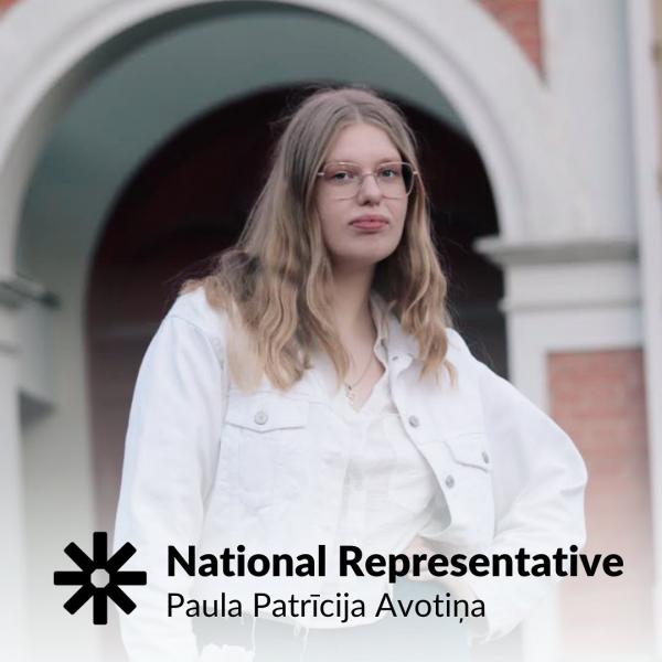 Paula Patrīcija Avotiņa, National Representative of ESN Latvia